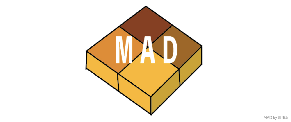 MAD by 郭沛昕