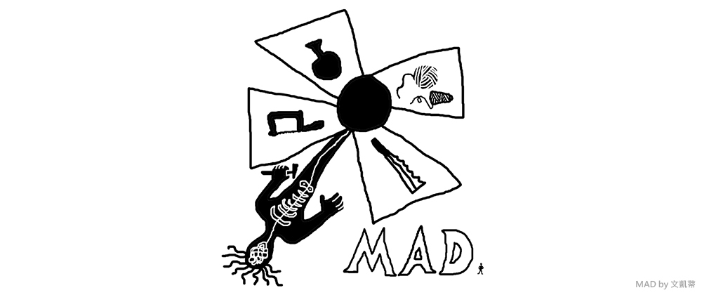 MAD by 文凱蒂