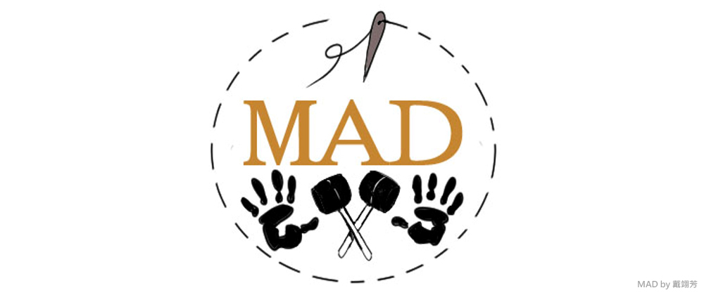 MAD by 戴翊芳